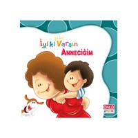 ÜNLÜ-IYIKI VARSIN ANNECIĞIM (ISBN: 9789753576567)