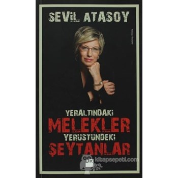 Yeraltındaki Melekler- Yerüstündeki Şeytanlar (ISBN: 9786050915044)