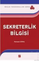 Sekreterlik Bilgisi (ISBN: 9786055804473)