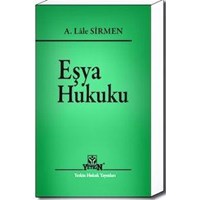 Eşya Hukuku Lale Sirmen (ISBN: 9789754647199)