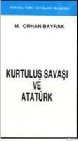 KURTULUŞ SAVAŞI VE ATATÜRK (ISBN: 9789757639145)