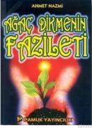 Ağaç Dikmenin Fazileti (ISBN: 9789756594476)