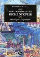 Dünya Edebiyatından Seçme Öyküler (ISBN: 9789758631032)