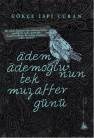 Adem Ademoğlu'nun Tek Muzaffer Günü (ISBN: 9786054841370)