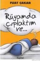 RÜYAMDA ÇIPLAKTIM VE (ISBN: 9789756347232)