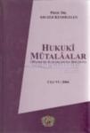 Hukuki Mütalaalar Cilt 6: 2004 (ISBN: 9789944322553)