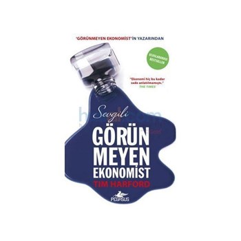 Sevgili Görünmeyen Ekonomist - Tim Harford (ISBN: 9786055360955)