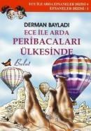 Ece Ile Arda Peribacaları Ülkesinde (ISBN: 9789752862708)