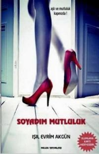 Soyadım Mutluluk (ISBN: 9786054249039)