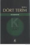 Islam ve Dört Terim (ISBN: 9789757567097)