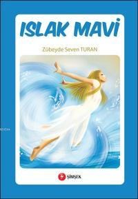 Islak Mavi (ISBN: 9789944415767)