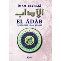 El- Adab Hadislerle İslam Ahlakı (Metinli) (ISBN: 2880000061596)