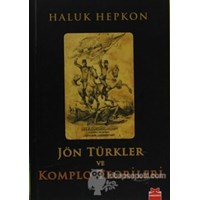 Jön Türkler ve Komplo Teorileri (ISBN: 9786055340674)