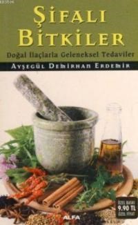 Şifalı Bitkiler (ISBN: 9786050106185)