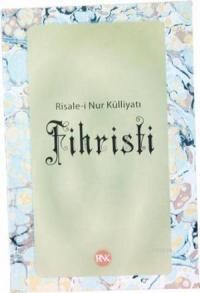 Risale-i Nur Külliyatı Fihristi (ISBN: 3002806101273)