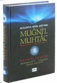 Muğni'l Muhtac & Minhacü't-Talibin Şergi (6. Cilt) (ISBN: 9786055644048)