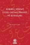 Kuranı Kerimi Güzel Okuma Tekniği ve Kuralları (ISBN: 9789755482552)