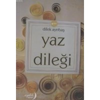 Yaz Dileği (ISBN: 3004184100010)