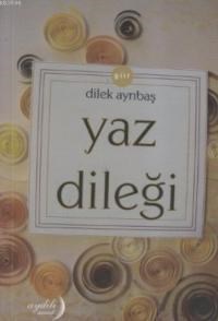 Yaz Dileği (ISBN: 3004184100010)