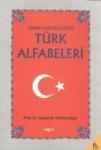 Örneklerle Bugünkü Türk Alfabeleri (ISBN: 9799753386721)