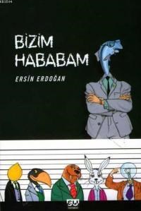 Bizim Hababam (ISBN: 9789756709537)