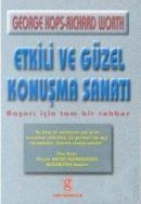 Etkili ve Güzel Konuşma Sanatı (ISBN: 9789758122523)
