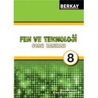 Berkay Yayıncılık 8. Sınıf Fen ve Teknoloji Soru Bankası (ISBN: 9786054837601)