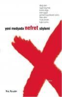 Yenimedyada Nefret Söylemi (ISBN: 9786055679576)