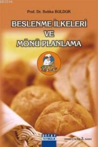 Beslenme İlkeleri ve Mönü Planlama (ISBN: 9789758326414)