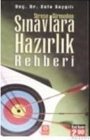 Strese Girmeden Sınavlara Hazırlık Rehberi (ISBN: 9789944966023)