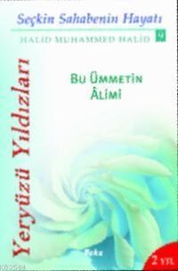 Seçkin Sahabelerin Hayatı (ISBN: 1000883103659)