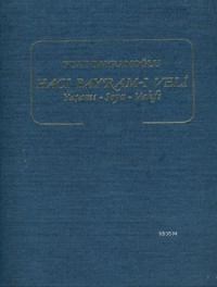 Hacı Bayram-ı Veli I - II. Cilt(takım) (ISBN: 9789751601479)