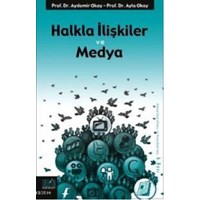 Halkla İlişkiler ve Medya (ISBN: 9786055500719)