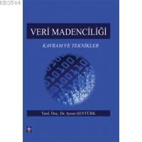 Veri Madenciliği (ISBN: 9789758768247)