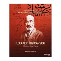Kod Adı : İrtica-906 Mehmed Akif Ersoy (ISBN: 9786055200763)