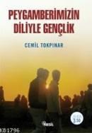 Peygamberimizin Diliyle Gençlik (ISBN: 9799758499815)