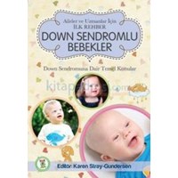 Down Sendromlu Bebekler: Aileler ve Uzmanlar Için Ilk Rehber (ISBN: 9786058596504)