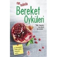 Nar Tadında Bereket Öyküleri (ISBN: 9786050818666)