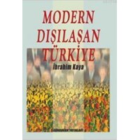 Modern Dışılaşan Türkiye (ISBN: 9789755202280)