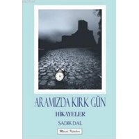 Aramızda Kırk Gün (ISBN: 9786059876056) (ISBN: 9786059876056)