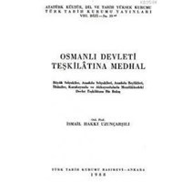 Osmanlı Devleti Teşkilatına Medhal (ISBN: 9789751600405)