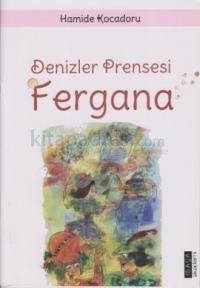 Denizler Prensesi Fergana (ISBN: 9786054515172)