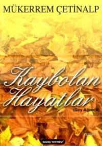 Kaybolan Hayatlar (ISBN: 9786055662092)