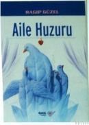 Aile Huzuru (ISBN: 9789756457689)