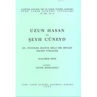 Uzun Hasan ve Şeyh Cüneyd (ISBN: 9789751604982)