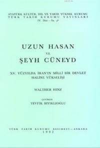 Uzun Hasan ve Şeyh Cüneyd (ISBN: 9789751604982)