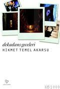 Dekadans Geceleri (ISBN: 9789754343465)