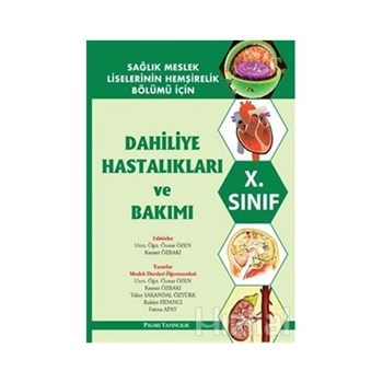 Dahiliye Hastalıkları ve Bakımı 10. Sınıf - Öznur Özen 9786055289438