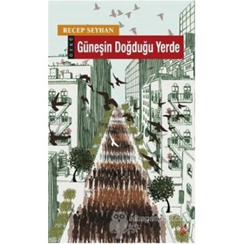 Güneşin Doğduğu Yerde (ISBN: 9786054494811)