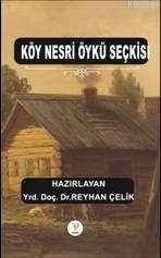 Köy Nesri Öykü Seçkisi (ISBN: 9786054510689)